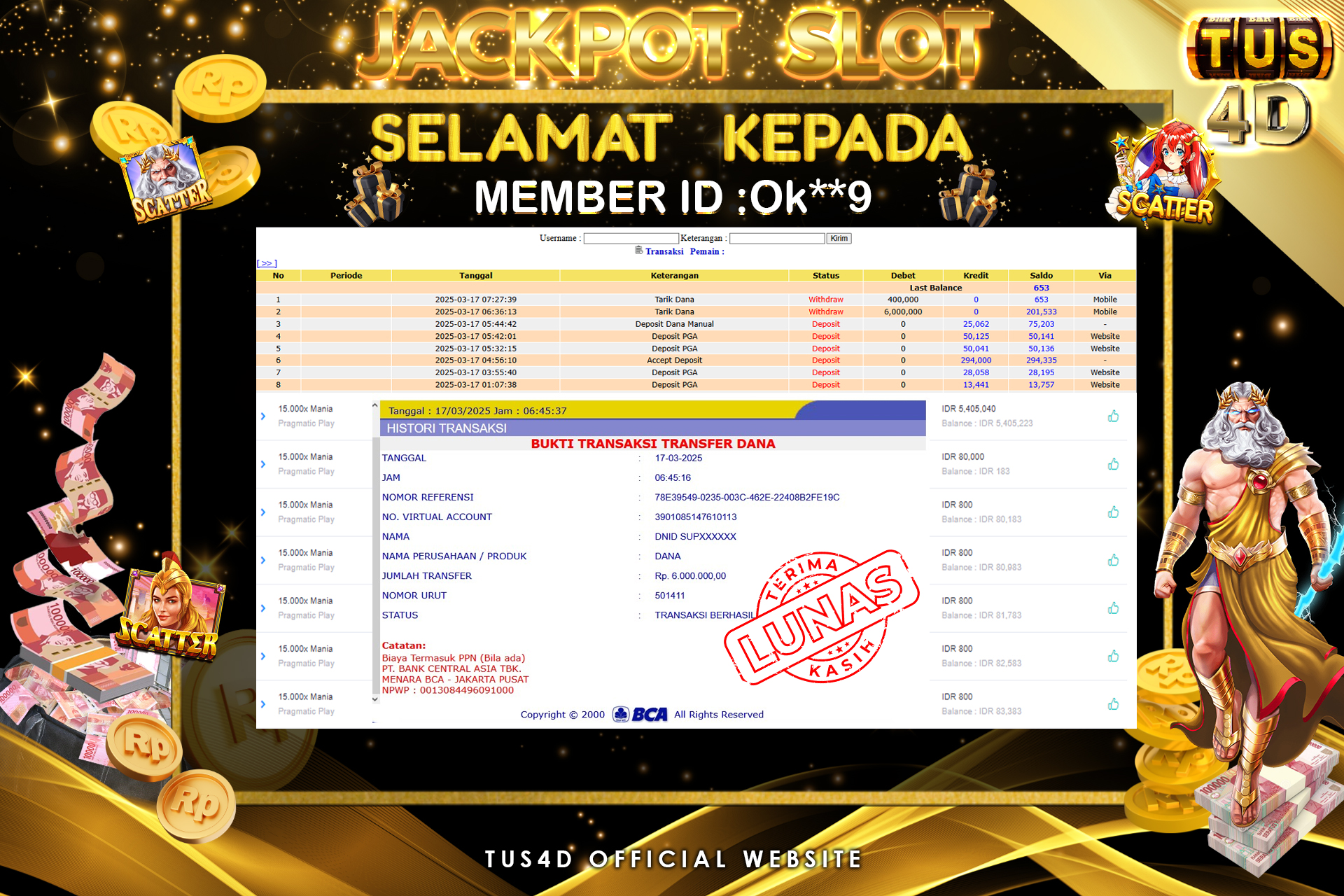 TUS4D JACKPOT SLOT 15.000x Mania Rp 6.000.000.,- LUNAS