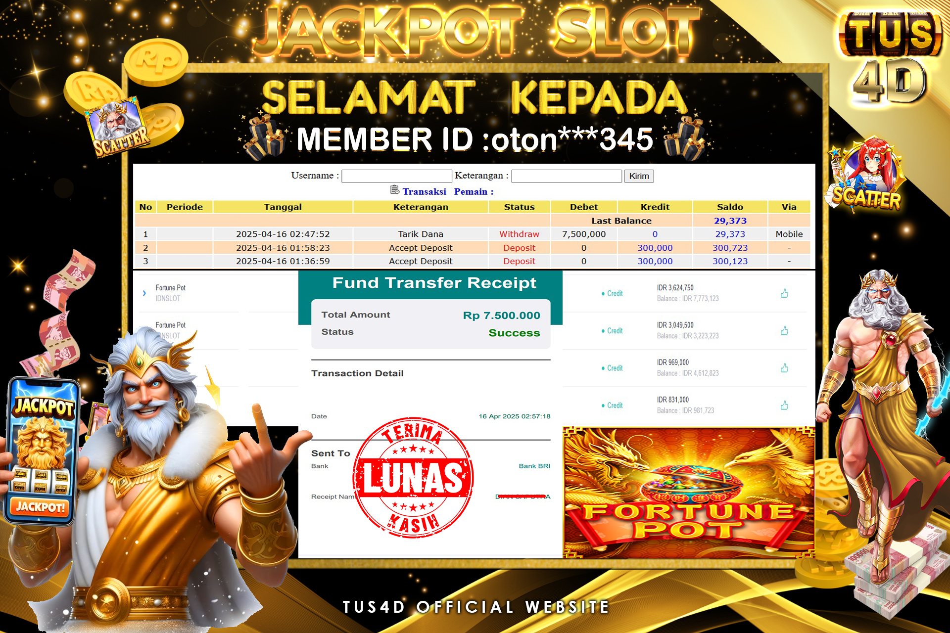 TUS4D JACKPOT SLOT Fortune Pot Rp 7.500.000.,- LUNAS