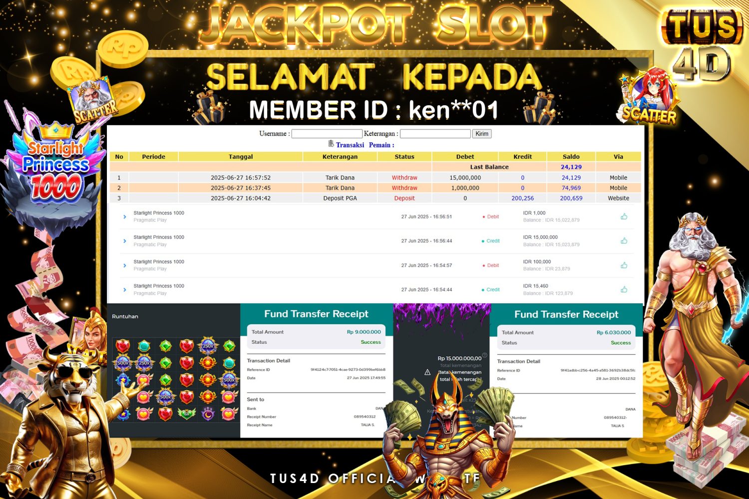TUS4D JACKPOT SLOT STARLIGHT PRINCES 1000 Rp 15.030.000.,- LUNAS